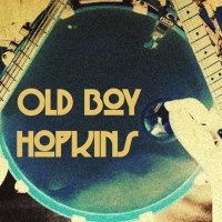 Old Boy Hopkins<br><small><small>„A Tribute to Rory Gallagher“</small></small><br><small>Support: Bubba Ho-Tep 