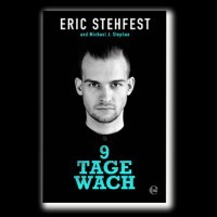 Eric Stehfest & Michael J. Stephan lesen '9 Tage wach'<small><small>Ein Buch wie ein Rausch</small></small>