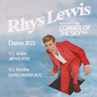 Rhys Lewis<br><small>The CORNER OF THE SKY Tour</small>
