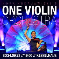 <small><small>Nora Kudrjawizkis</small></small><br>ONE VIOLIN ORCHESTRA live in concert 2023</small></small>
 
