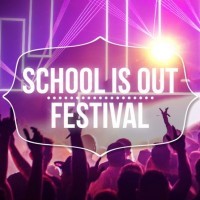 School is out Festival<br><small>the biggest 16+ festival ever</small>