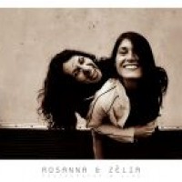 Rosanna & Zelia