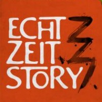 ECHT ZEIT STORY - PREMIERE !!